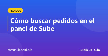 Tarjeta del tutorial: Cómo buscar pedidos en el panel de Sube